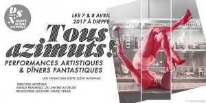 Tous Azimuts , Cuisine et décadence @ ville de Dieppe | Dieppe | Normandie | France