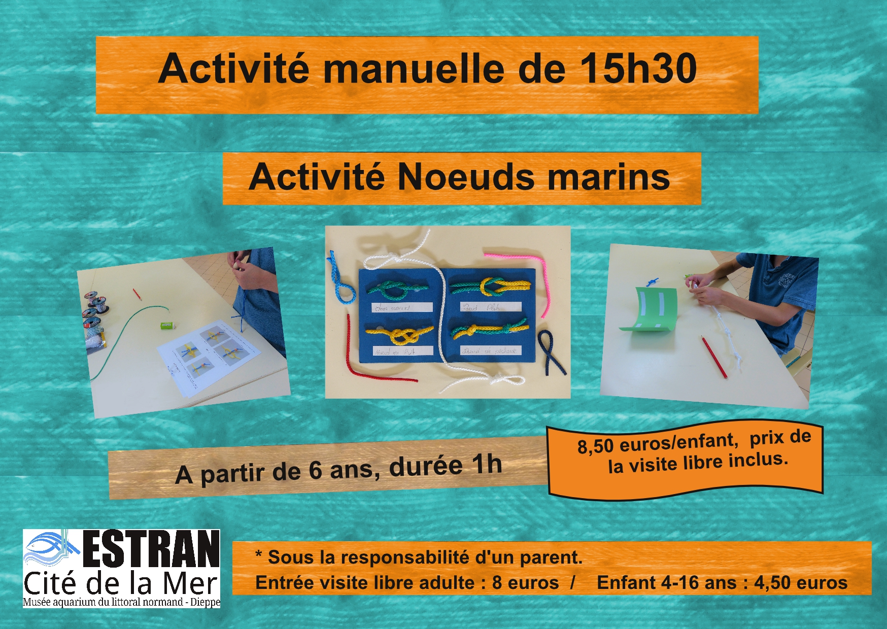 Les Petits Rendez-Vous de 15h 30 activité manuelle "Noeuds marins" @ ESTRAN - Cité de la Mer | Dieppe | Normandie | France