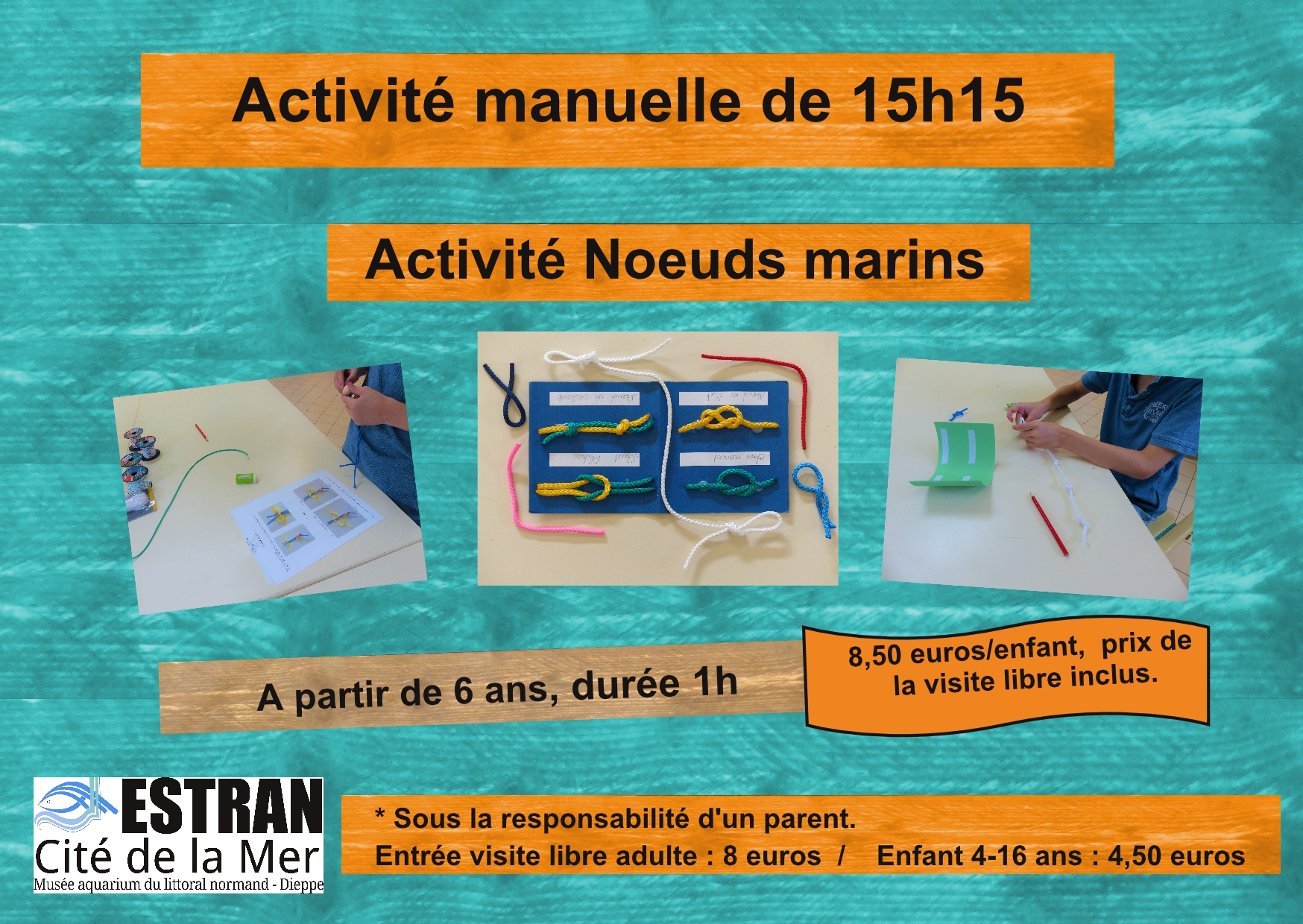 Les Petits Rendez-Vous de 15h 15 activité manuelle "Noeuds marins" @ ESTRAN - Cité de la Mer | Dieppe | Normandie | France